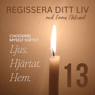 #13 Choosing Myself – Att möta sig själv med vänlighet