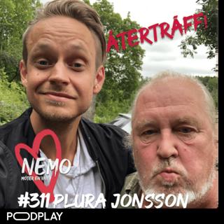 311. Plura Jonsson, återträff - TEASER!