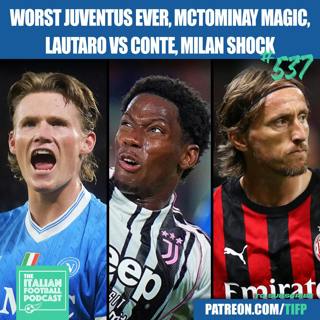 Worst Juventus EVER | Scott McTominay MAGIC | Lautaro vs Conte | AC Milan SHOCK | Roma Back On TOP & Much More