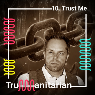 10. Trust Me