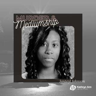 30. The Disappearance of Janteyl Johnson