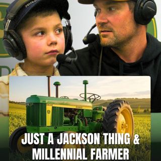 Millennial Farmer & Just a Jackson Thing : Pure Entertainment