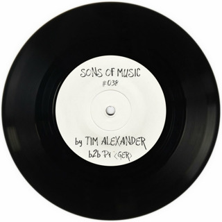 SONS OF MUSIC #038 by TIM ALEXANDER b2b Pi