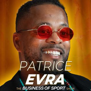Patrice Evra & Tommy Fish: ‘From Elite Player to Businessman; The Value of the Athlete Investor’ (Ep71)