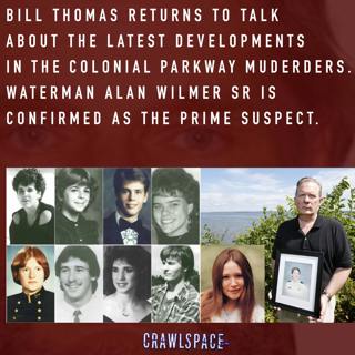 46 // Alan Wade Wilmer Sr. & The Colonial Parkway Murders w/ Bill Thomas