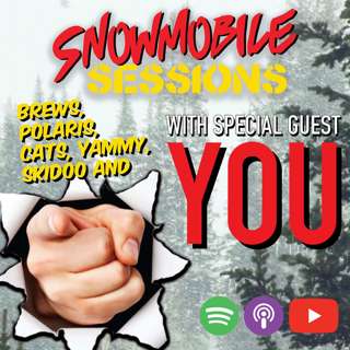 Snowmobile Sessions EP08 | Brews, Polaris, Yamaha, Arctic, Ski-doo and YOU!