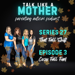 S27: That Fall Shift E3: Cozy Fall Fun!