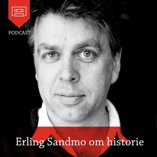 Erling Sandmo om historie - Podcast fra Universitetsforlaget