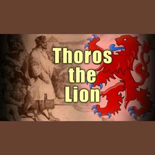 Thoros the Great: Armenian Cilicia's Savior