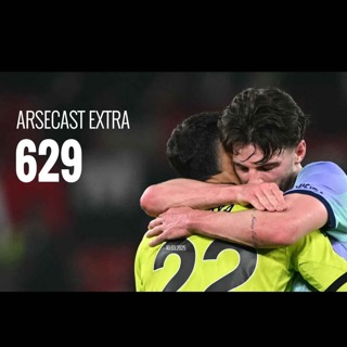 Arsecast Extra Episode 629 - 10.03.2025
