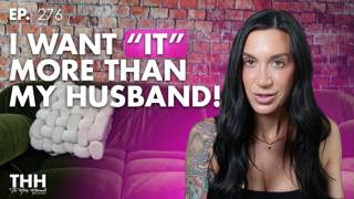 277.Re-building post emotional affair, ethical porn & mismatched libido