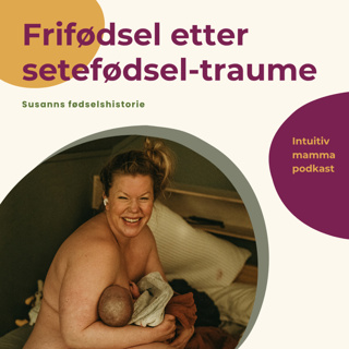 129 Frifødsel etter setefødsel-traume
