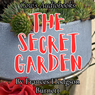 The Secret Garden Ch 14 A Young Rajah 