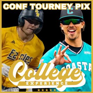 College Baseball Picks For Conference Tournaments (SEC, ACC, Big 12, Big Ten, SunBelt, C-USA, +more) | The College Baseball Experience (Ep. 211)