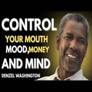 Control Your Mouth, Mood, Money And Mind