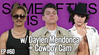 Bonus EP #60 - w/ Daylen Mendonca + Cowboy Cam (Patreon Preview)