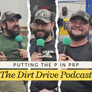 Putting The P in PRP W/ Fred and Jed | The Dirt Drive Podcast Powered by Jeep Cables | Ep. 148