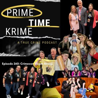 Crimecon 2026 Recap
