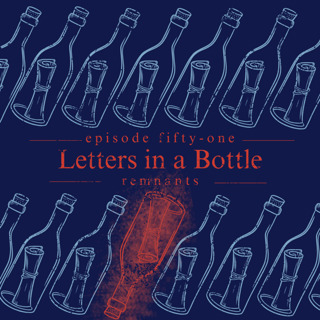 51. Letters in a Bottle