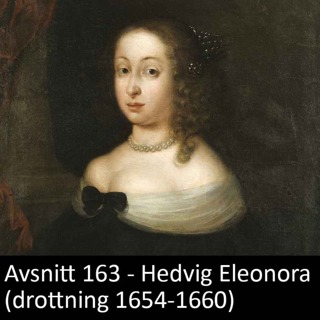 163. Hedvig Eleonora (drottning 1654-1660)