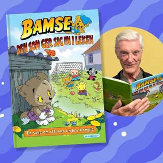 Bamsesaga: Den som ger sig in i leken