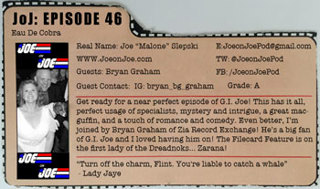 G.I. Joe Ep 46: Eau De Cobra w/ Bryan Graham
