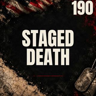 190 || Staged Death