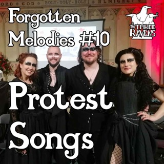 Protest Songs | Forgotten Melodies #10