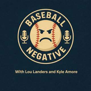 The Baseball Negative Podcast - Ep2