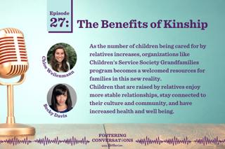 Ep. 27: Benefits of Kinship
