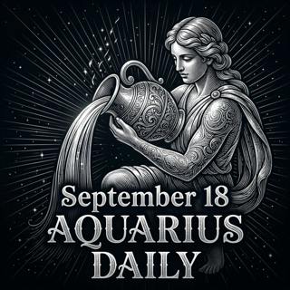 Friday, September 18, 2026 Aquarius Horoscope Today