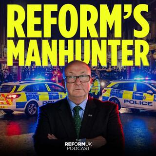 Reform's Manhunter