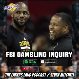Lakers Land Podcast, 10/24/25 - LeBron vs FBI: The Legacy Storm Begins
