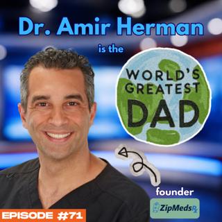 Dr. Amir Herman on How To Listen, Build Trust, and Raise Successful Kids