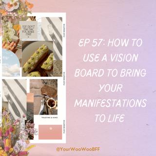 How to Use a Vision Board to Bring Your Manifestations to Life
