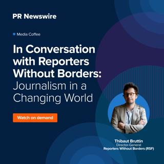 In Conversation with Reporters Without Borders: Journalism in a Changing World