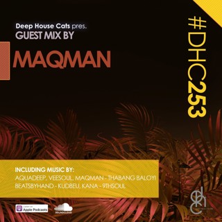 #DHC253 - Guest Mix by MAQman