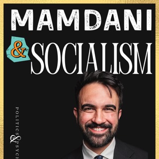 Mamdani & Socialism