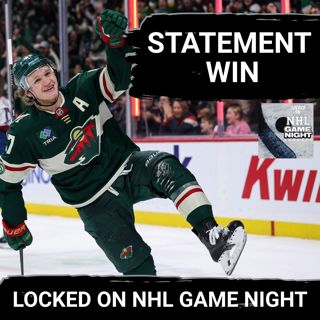 GAME NIGHT: STATEMENT wins for Wild/Ducks, Hurricane HAT TRICK, Devils SHUTOUT, Tkachuk RETURN