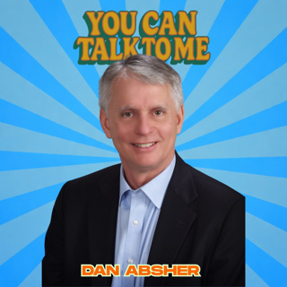 Ep:28 Author | Speaker - Dan Absher