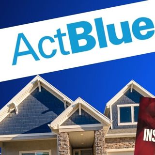 ActBlue Mortgage Scandal EXPOSED: Whistleblower Reveals Corruption