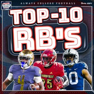 Always College Football: Top 10 Running backs heading into 2025