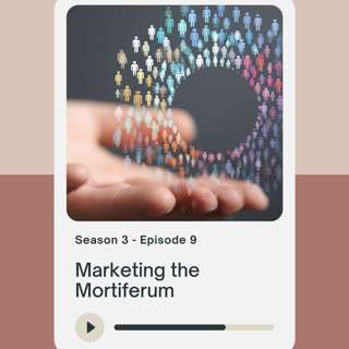 Marketing the Mortiferum (with Geraldine Locke)
