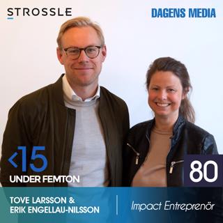 #80 Impact Entreprenör - Tove Larsson & Erik Engellau-Nilsson