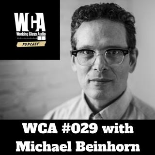 WCA #029 with Michael Beinhorn