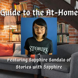 Guide to the At-Home 4: Sapphire Sandalo of Stories with Sapphire