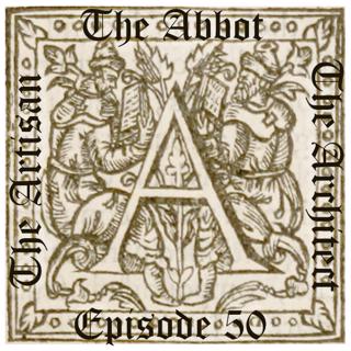 The Artisan, The Abbot and the Architect