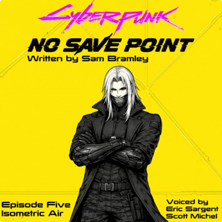 Episode Five: Isometric Air
