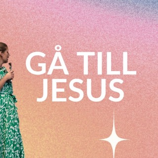 Gudstjänst: "Gå till Jesus" - Beatrice Bergroth - 15/9