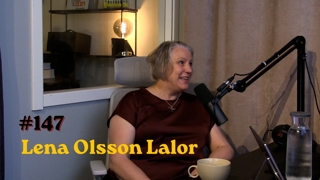 #147 - När synen försvinner - att leva fullt ut med Lena Olsson-Lalor.